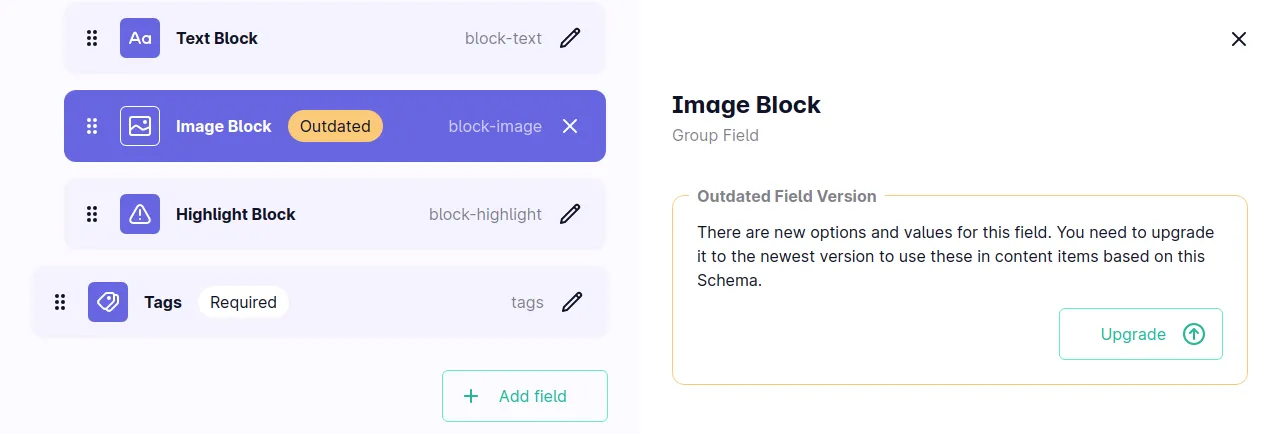 A close-up of the Schema editing UI in Mattrbld, showing a field highlighted in purple that has a yellow "outdated" label on the left. On the right there’s a detailed description why that field is outdated and a green button to upgrade it to the newest version